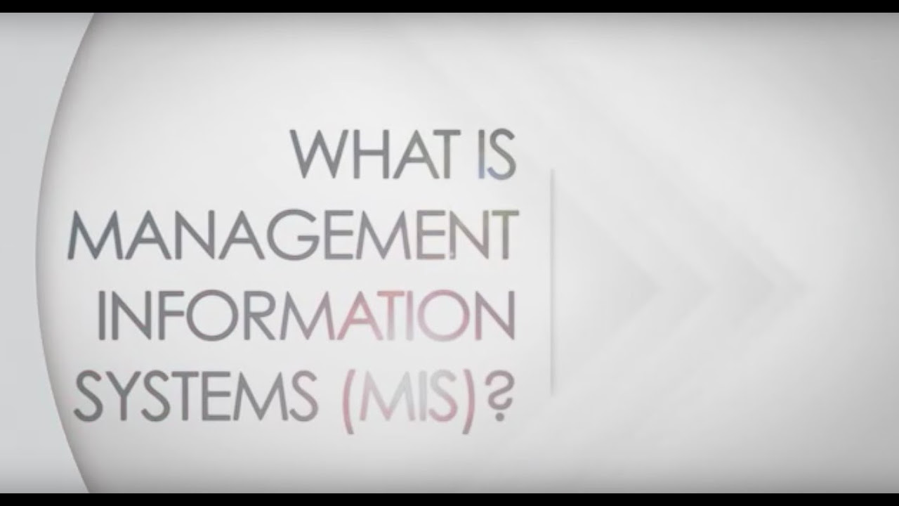 management information system คือ  2022  What is Management Information Systems (MIS)?