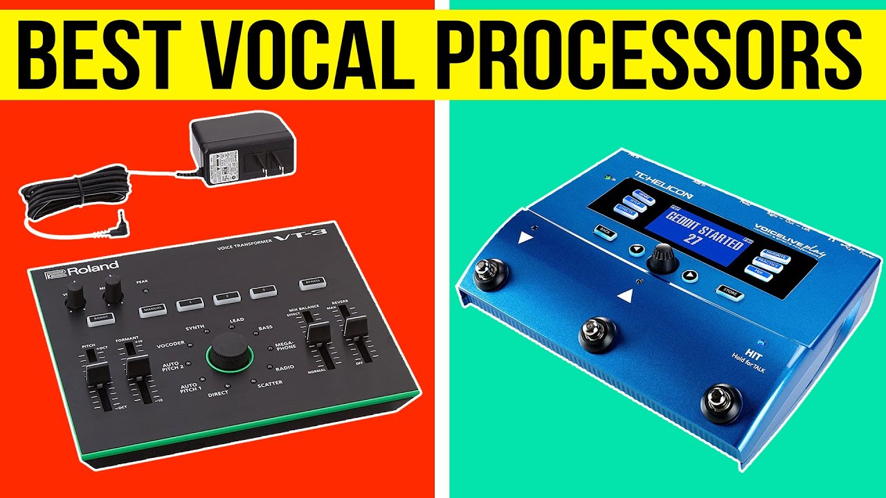 Top 5 Best Vocal Processors