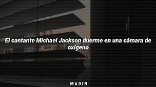 Tabloid Junkie - Michael Jackson (Sub; español)