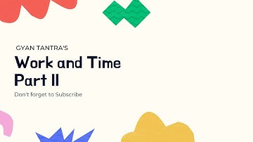 Time & Work Short Tricks/Problems/Questions | समय और कार्य का खेल | Part-2 SSC CGL, DSSSB, CTET