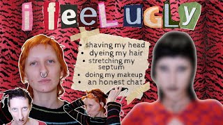 sometimes I feel ugly (watch me change my appearance while I talk to u about everything on my mind)