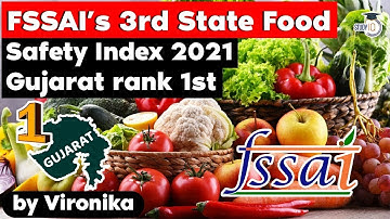 FSSAI Food Safety Index 2021, Gujarat at the top position in India | UPSC Gujarat Civil Service GPSC