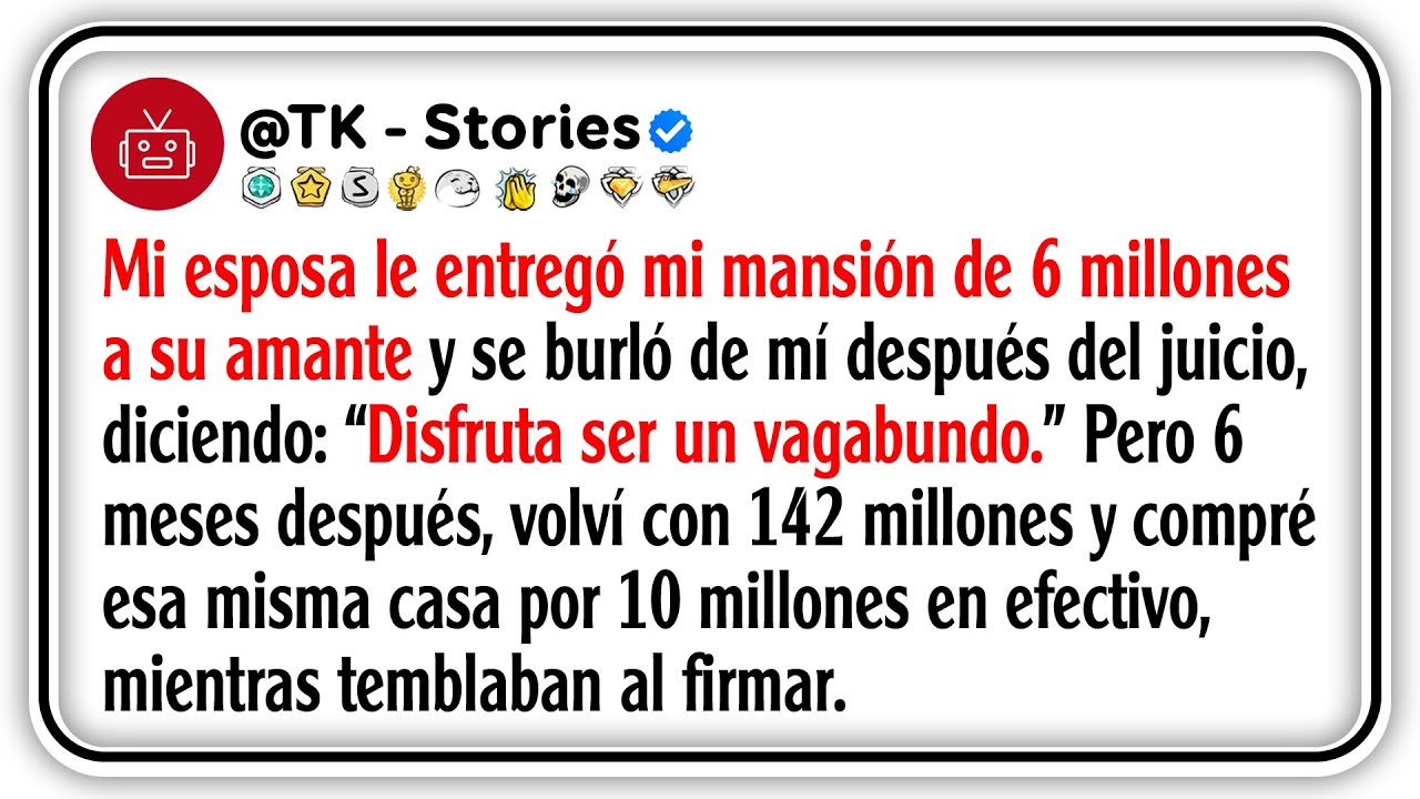 Mi esposa le entregó mi mansión de 6 millones a su amante y se burló de mí después del juicio...