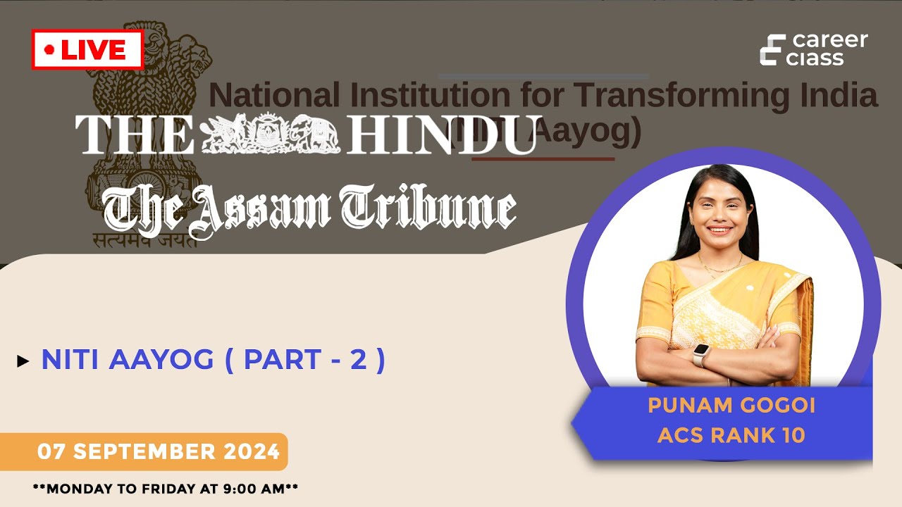 🔴 LIVE: NITI Aayog ( part - 2 ) Explained | Current Affairs with Punam Gogoi, ACS Rank 10 |