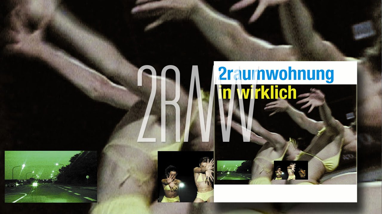 Watch 2RAUMWOHNUNG - Mathematik 'In Wirklich' Album on YouTube Watch 2RAUMWOHNUNG - Mathematik 'In Wirklich' Album on YouTube
