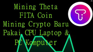 Mining FITA Theta Coin Mining New Crypto Coin Using CPU