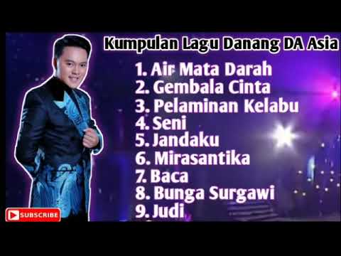 Kumpulan Lagu Danang DA Asia Part 2