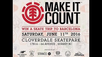 Element Make It Count - Cloverdale Skate Park