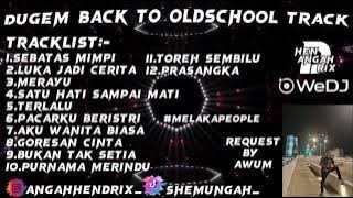 Sebatas Mimpi Dugem Nonstop OldSchool Hard - ANGAHHENDRIX® Request By AwUm