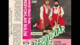 derdiyoklar ikilisi-oyun ve halaylar 3