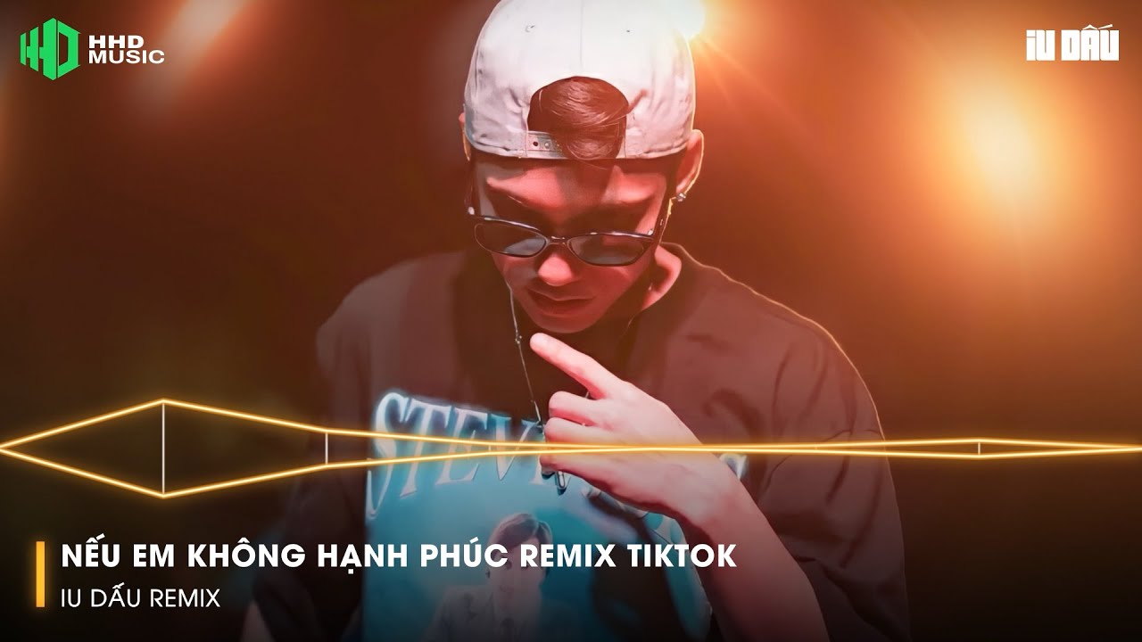 Nếu Em Không Hạnh Phúc Remix, Em Vội Quên Remix - Nhạc Trẻ Remix Hay ...