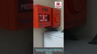Testing a Manual Call Point (MCP) 