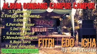 FULL ALBUM OCU,MINANG,JAWA,BATAK VERSI GONDANG COVER NARDI SANCA BY DAFSTUDIO SOUNDSYSTEM