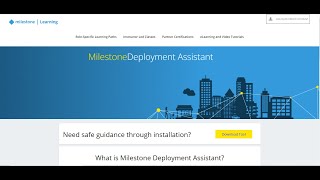 Milestone Deployment Assistant