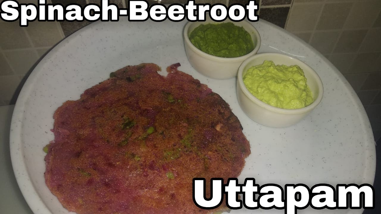 Spinach Beetroot Uttapam Jain Uttapam EASY QUARANTINE (LOCKDOWN