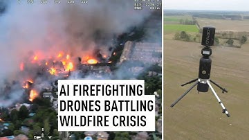 AI firefighting drones battling wildfire crisis