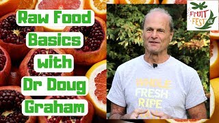 80/10/10 Eat More Fruit - Dr Doug Graham 80/10/10 Eat More Fruit - Dr Doug Graham