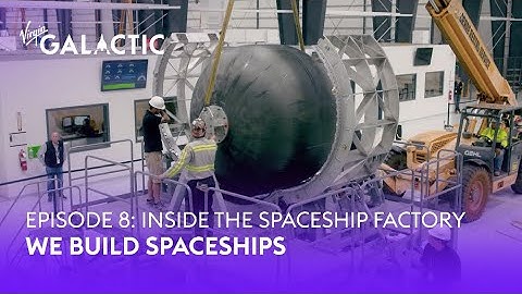 We Build Spaceships: Inside the Spaceship Factory