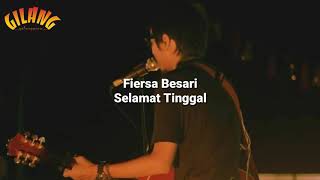 Fiersa Besari - Selamat Tinggal (Lirik)