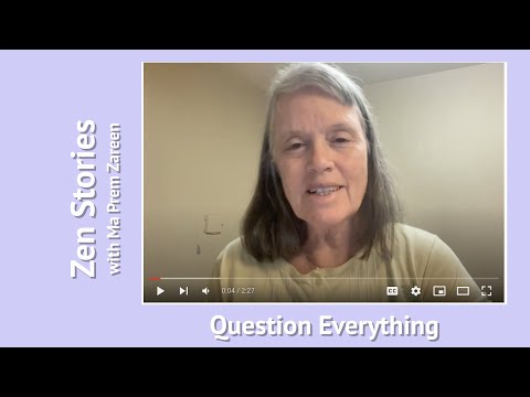 Question everything