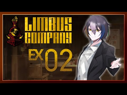 【Limbus Company EX02】ウンボンのチキン酒場