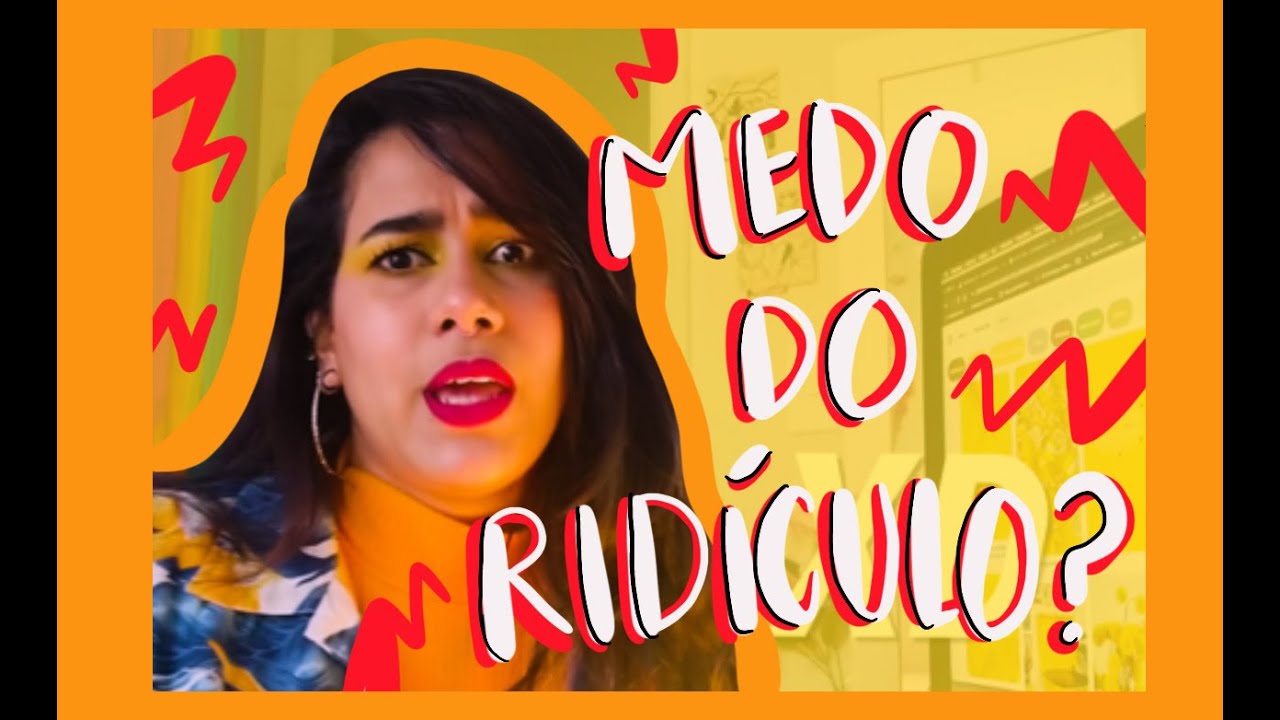 Medo do ridículo? Como lidar com o auto-julgamento? | AleTatudobem ...