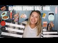 Huge Sephora Spring Savings Event Haul | Sephora Rouge Spring Sale 2021 | Sephora Recommendations