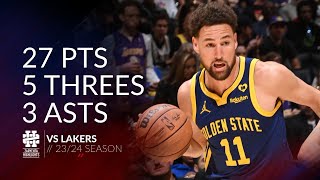 Klay Thompson 27 pts 5 threes 3 asts vs Lakers 23/24 season