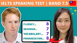 IELTS Band 7.5 Speaking | Taiwan