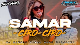 DJ PARTY PARGOY TERBARU •SAMAR X CIRO CIRO• VIRAL TIK TOK TERBARU 2024 NEW