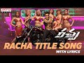Racha Title Song With Lyrics || Racha Movie Songs || Ram charan, Tamanna Racha Title Song With Lyrics || Racha Movie Songs || Ram charan, Tamanna
