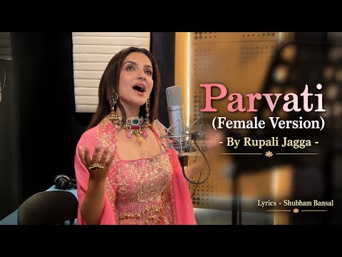 Parvati (Female Reply Version ) | Rupali Jagga | Hanuman Ansh | Shiv Parvati Bhajan 🕉️ #hanumanansh 