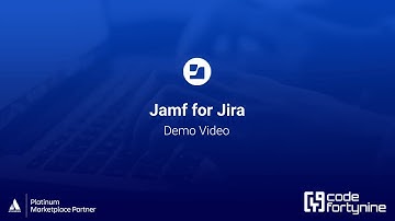 Demo Video | Jamf for Jira