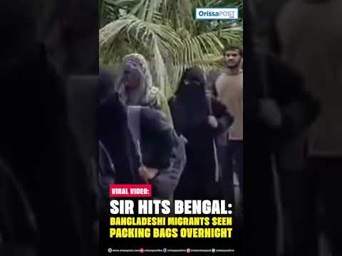 Reverse Migration Spikes Along India–Bangladesh Border as Voter Roll Checks Begin
