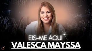 Valesca Mayssa  [DVD Eis-me Aqui]