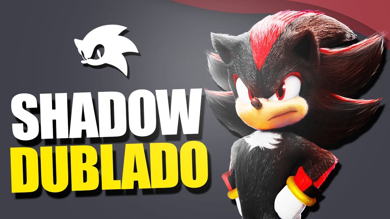 Shadow no Sonic 2 o Filme - DUBLADO 