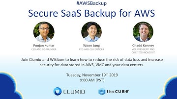 Clumio: Secure SaaS Backup for AWS