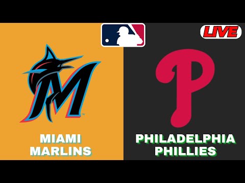 🔴LIVE : Miami Marlins Vs Philadelphia Phillies | MLB 2025 | MLB Live Baseball Score