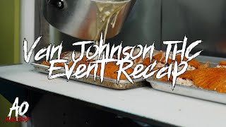 STONABROS X Van Johnson | "THC Event Recap" | Shot By; A.O Productions