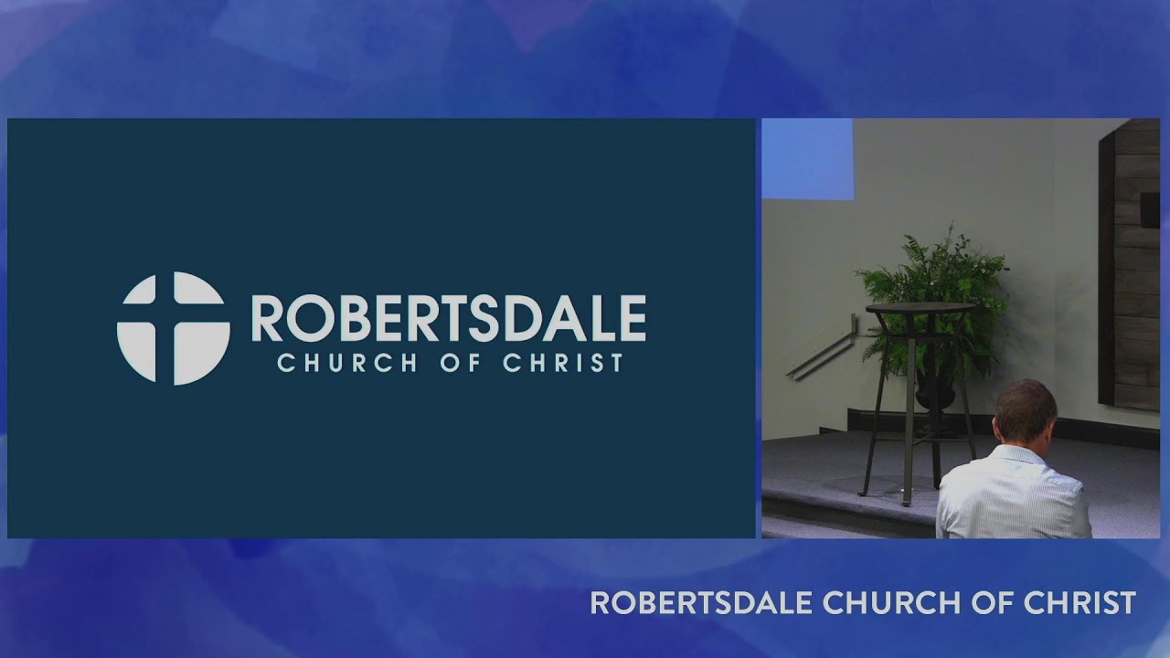 Robertsdale Church of Christ - Taylor Chancey - God is Power