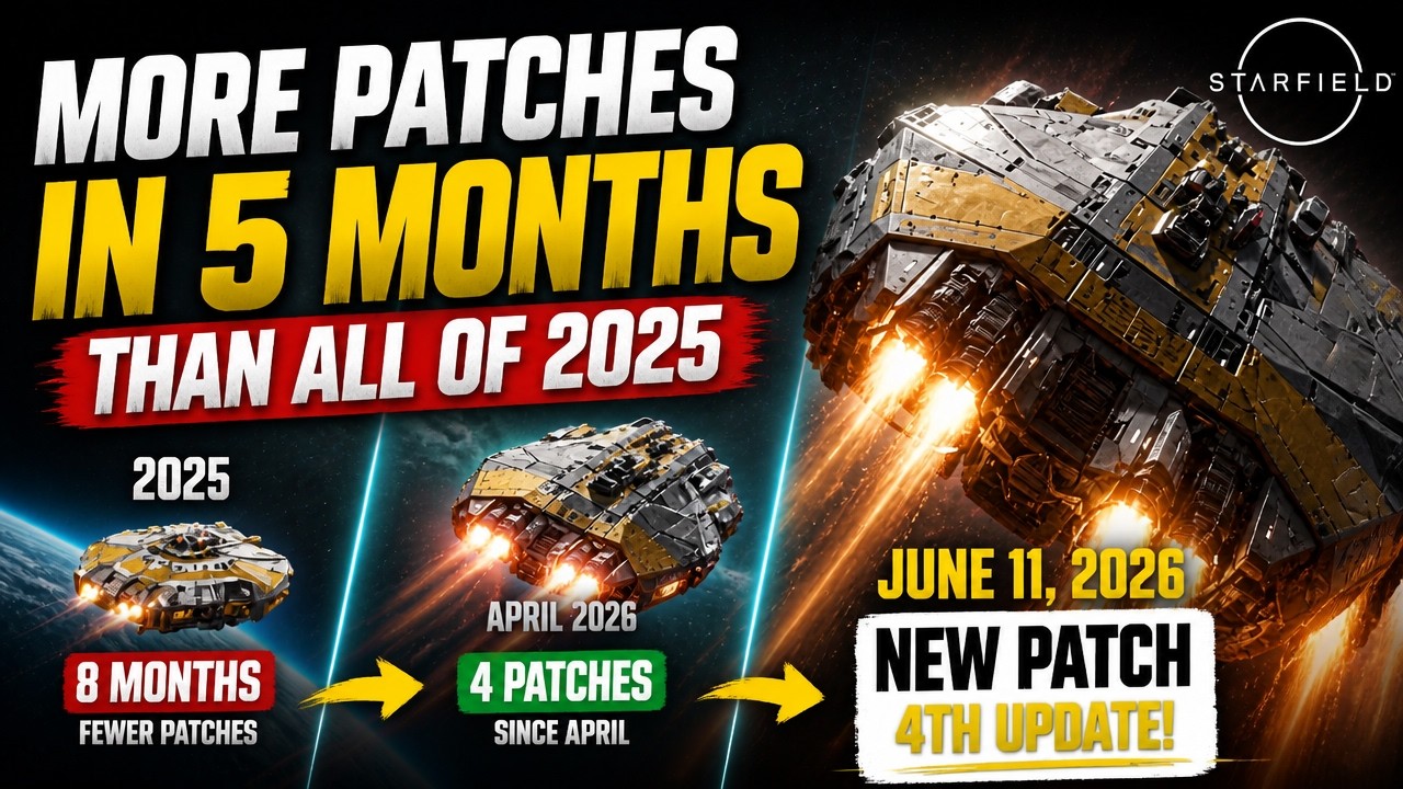 Starfield Shipped More Patches In 5 Months Than In All Of 2025 — June 11th Breakdown