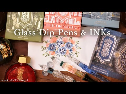 [ENG Sub] About my Glass Dip Pens and new Inks / How to DRAW Flowers with Fountain pen inks