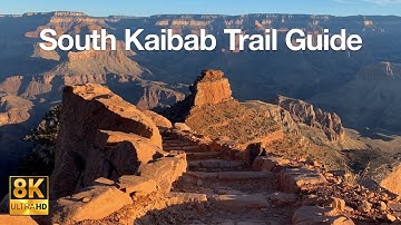 South Kaibab Trail Made Easy