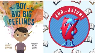 📚 Kids Book Read Aloud: THE BOY WITH BIG, BIG FEELINGS by Britney Winn Lee