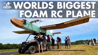 Building The Worlds Biggest Foam RC Airplane?!