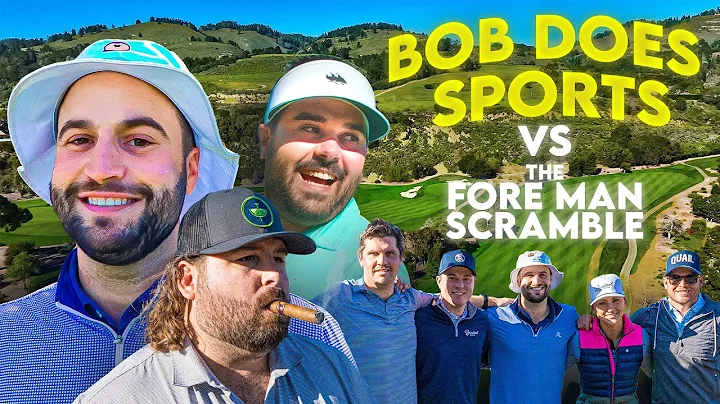 Bob Does Sports vs. The Fore Man Scramble (Quail L...