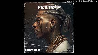 Fetty Wap - Notice