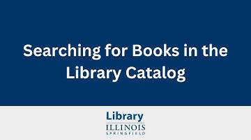 Searching for Books in the Library Catalog