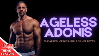 Ageless Adonis: The Appeal of Well-Built Silver Foxes!