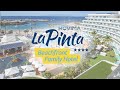 HOVIMA La Pinta Beachfront Family Hotel